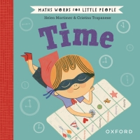 Book Cover for Maths Words for Little People: Time by Helen Mortimer