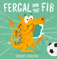 Book Cover for Fergal and the Fib by Robert Starling