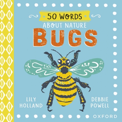 50 Words about Nature: Bugs