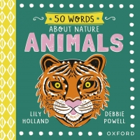Book Cover for 50 Words about Nature: Animals by Lily Holland