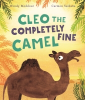 Book Cover for Cleo the Completely Fine Camel by Wendy Meddour