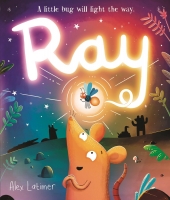 Book Cover for Ray by Alex Latimer