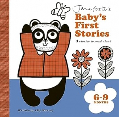 Jane Foster's Baby's First Stories: 6–9 months Look and Listen with Baby