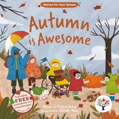 Autumn Is Awesome: Stories for your Senses Every Cherry