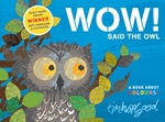 Book Cover for Wow! Said the Owl by Tim Hopgood