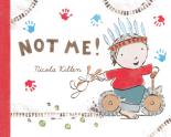 Book Cover for Not Me! by Nicola Killen