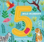 Book Cover for 5 Wild Numbers by Bella Gomez