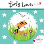 Book Cover for Baby Loves: Tiger by Claire Dowe