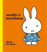 Book Cover for Miffy's Birthday by Dick Bruna