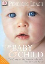 Book Cover for Your Baby and Child by Penelope Leach