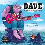 Book Cover for Dave the Lonely Monster by Anna Kemp