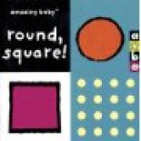 Book Cover for Amazing Baby: Round Square! by Beth Harwood