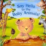 Book Cover for Say Hello to the Baby Animals by Ian Whybrow