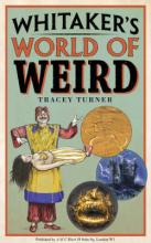 Book Cover for Whitaker's World Of Weird by Tracey Turner