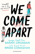 Book Cover for We Come Apart by Sarah Crossan, Brian Conaghan