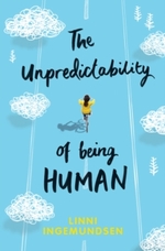 Book Cover for The Unpredictability of Being Human by Linni Ingemundsen