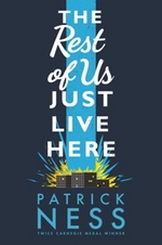 Book Cover for The Rest of Us Just Live Here by Patrick Ness