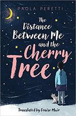 Book Cover for The Distance Between Me and the Cherry Tree by Paola Peretti