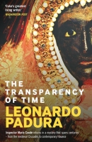 Book Cover for The Transparency of Time  by Leonardo Padura