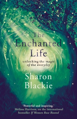 The Enchanted Life