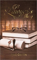 Book Cover for A Lawyer's Story by Paul Carlin