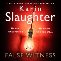 Book Cover for False Witness by Karin Slaughter