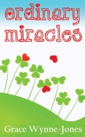 Book Cover for Ordinary Miracles by Grace Wynne-jones