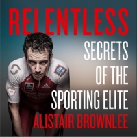 Book Cover for Relentless by Alistair Brownlee