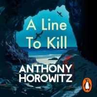 Book Cover for A Line to Kill by Anthony Horowitz