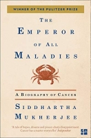 Book Cover for The Emperor of All Maladies by Siddhartha Mukherjee