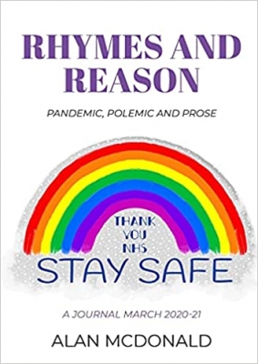 Rhymes and Reason (Pandemic Polemic and Prose)