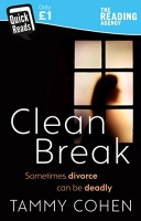 Book Cover for Clean Break (Quick Reads 2018) by Tammy Cohen