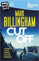 Book Cover for Cut Off (Quick Reads) by Mark Billingham