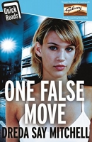 Book Cover for One False Move (Quick Reads 2017) by Dreda Say Mitchell