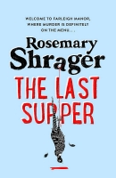 Book Cover for The Last Supper by Rosemary Shrager