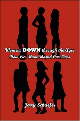 Women: DOWN through the Ages