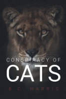 Book Cover for Conspiracy Of Cats by B. C. Harris
