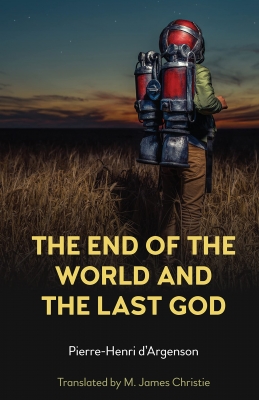 The End of the World and the Last God