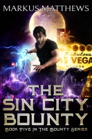 Book Cover for The Sin City Bounty by Markus Matthews