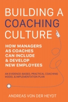 Book Cover for Building A Coaching Culture  by Andreas von der Heydt