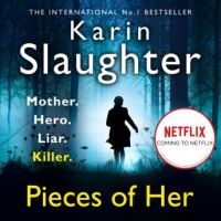 Book Cover for Pieces of Her by Karin Slaughter