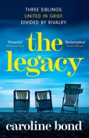 Book Cover for The Legacy  by Caroline Bond