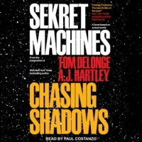 Book Cover for Sekret Machines: Chasing Shadows by A.J. Hartley, Tom Delonge