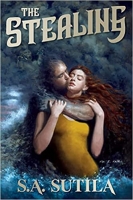 Book Cover for The Stealing  by S.A. Sutila