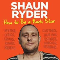 Book Cover for How to Be a Rock Star by Shaun Ryder