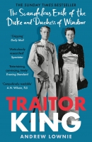 Book Cover for Traitor King by Andrew Lownie