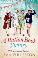 Book Cover for A Ration Book Victory by Jean Fullerton