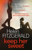 Book Cover for Keep Her Sweet  by Helen FitzGerald