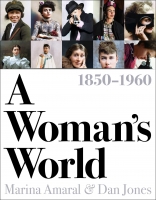 Book Cover for A Woman's World, 1850–1960 by Dan Jones, Marina Amaral