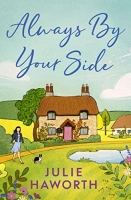 Book Cover for Always By Your Side by Julie Haworth